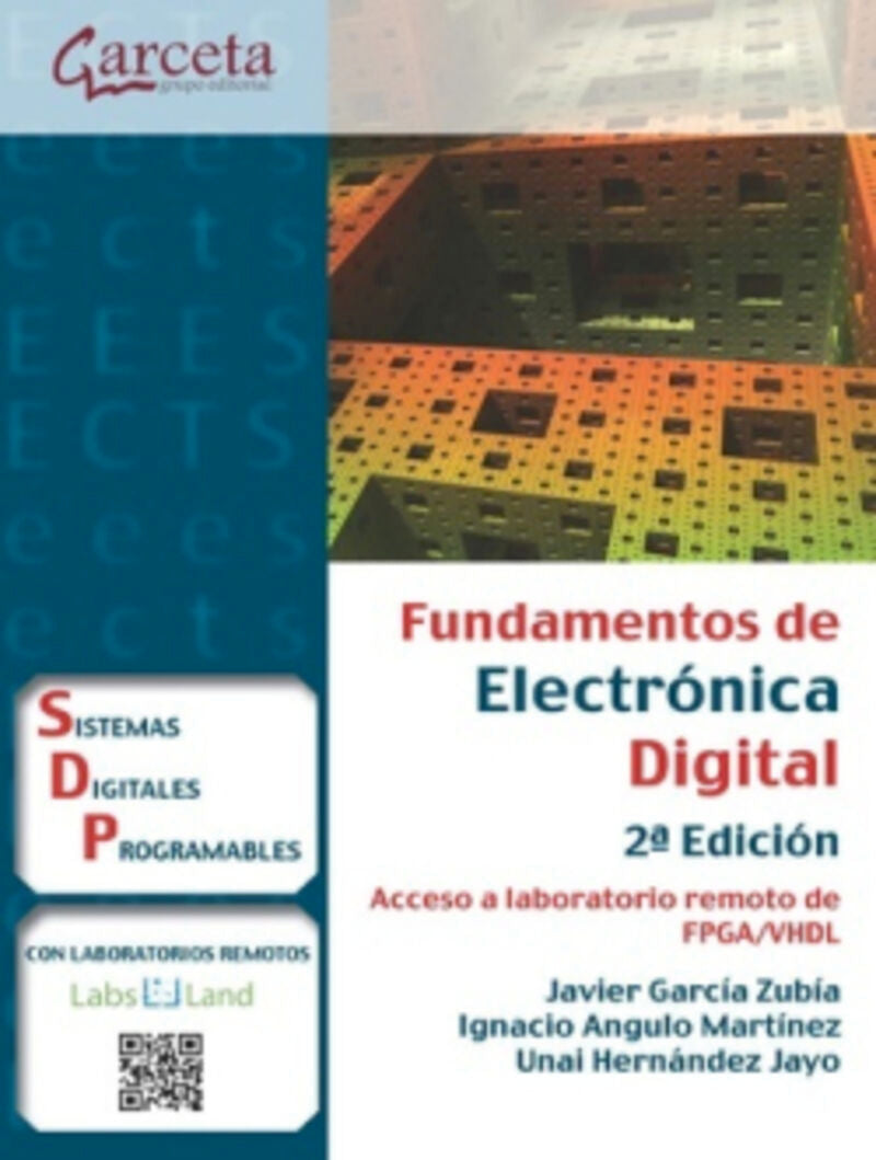 Fundamentos de electrónica digital. Aa. Vv. (Ibergarceta Publicaciones S.L.) 9788419034182 Imagen principal del producto