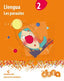 Llengua 2. Les paraules - Projecte Duna. Aa. Vv. (Editorial Teide, S.A.) 9788430720811