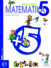 Txanela 5 - Matematika 5. Batzuk (Ikaselkar) 9788497830966 Imagen principal del producto