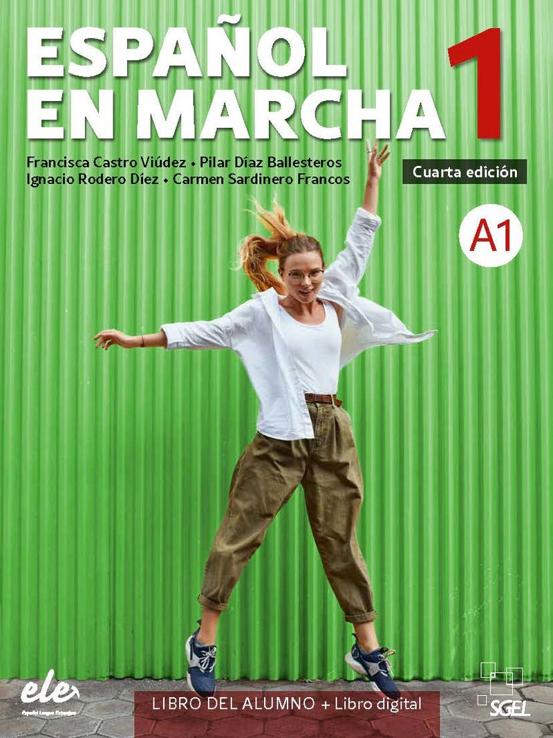 (4 Ed) Español en Marcha 1 +@ (Sgel España) - 9788410071087