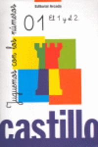 5 Años - Castillo Juguemos Con Los Numeros 01 - El 1 Y El 2. Martin, R. M. (Arcada) 9788478872794