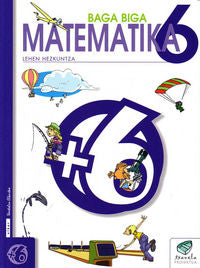 Txanela 6 - Matematika 6. Batzuk (Ikaselkar) 9788497831147
