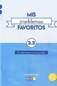 Mis Problemas Favoritos 2.2 GEU | Problemas Matematicas 2 Primaria | Editorial GEU 2 Primaria | Dos operaciones: Sumas y Restas. Aa. Vv. (Editorial GEU) 9788417748500 Imagen principal del producto