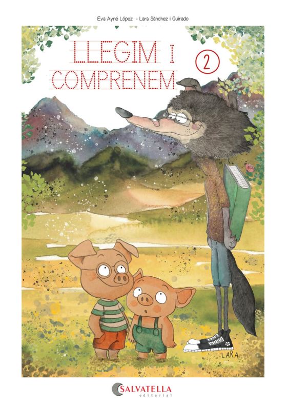 Llegim i comprenem 2. Ayne Lopez, Eva, Sanchez, Lara (il. ) (Salvatella) 9788419565426 Imagen principal del producto