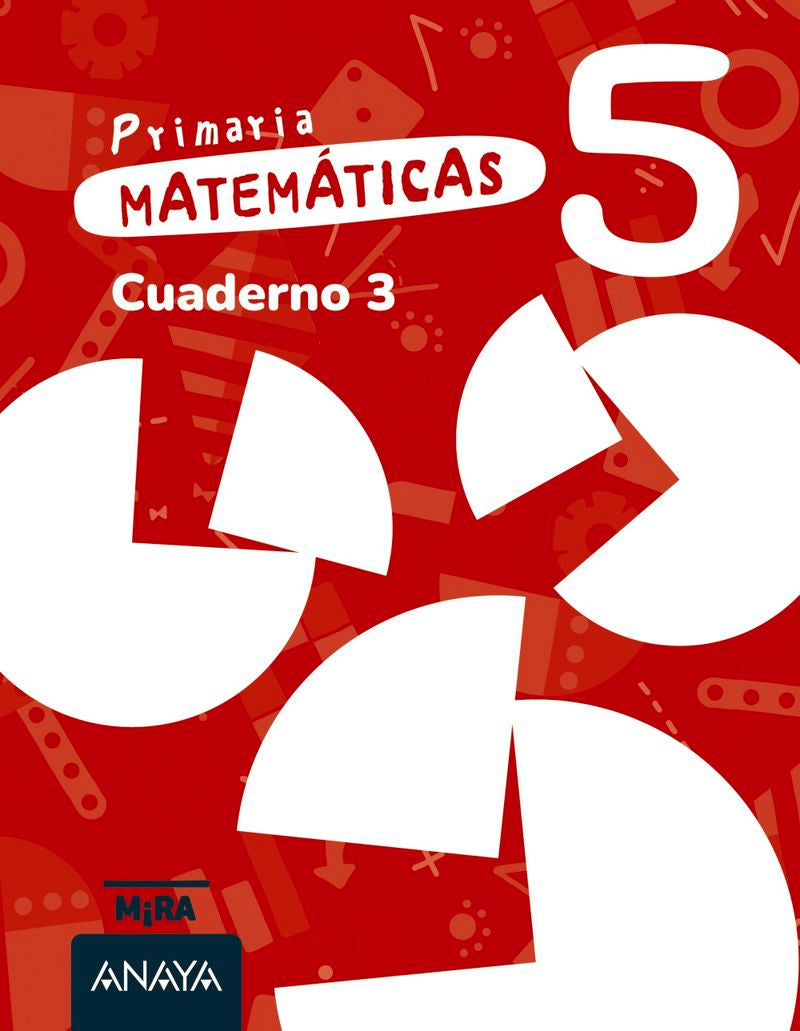 EP 5 - Matemáticas Cuad 3 - Mira (Anaya) - 9788414348185 Imagen principal del producto