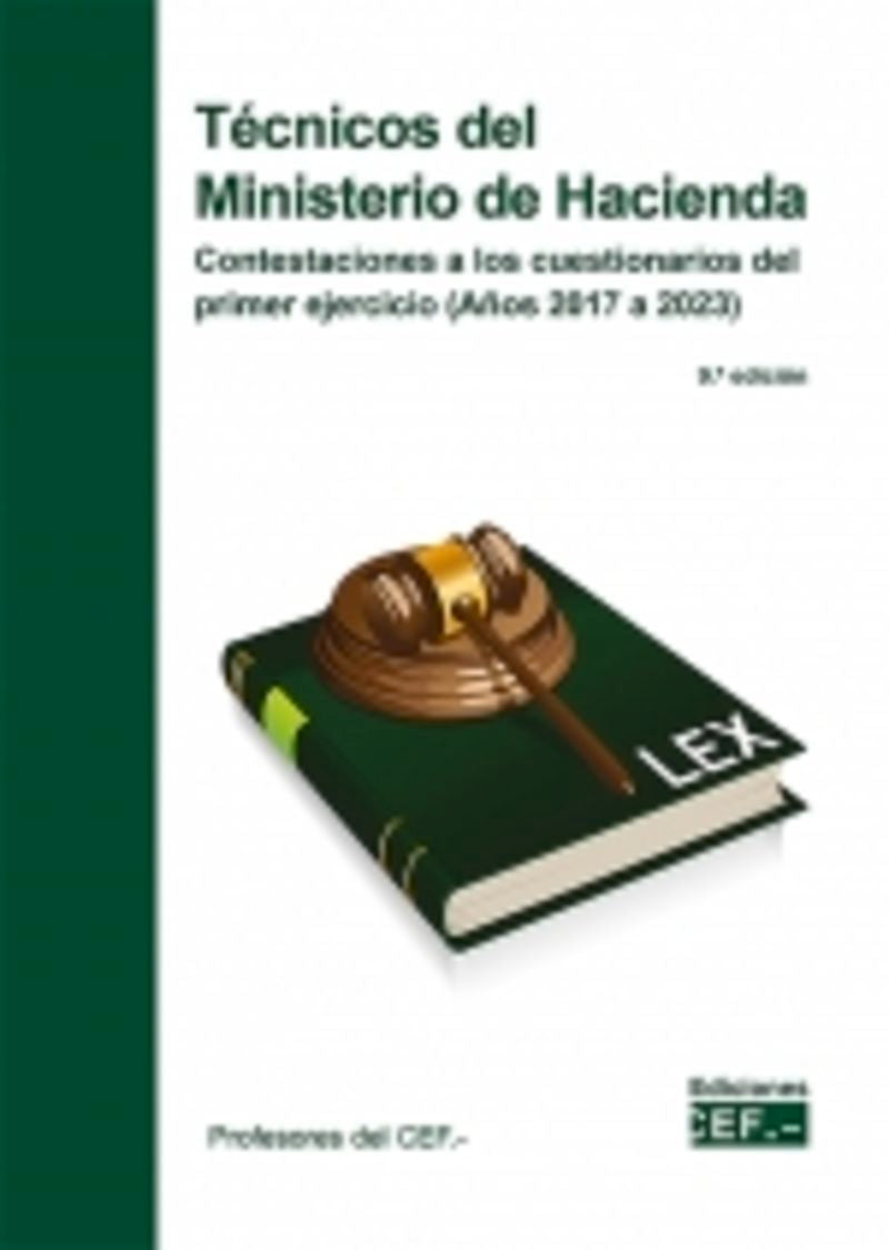 Técnicos del Ministerio de Hacienda: Contestaciones a los cuestionarios del primer ejercicio