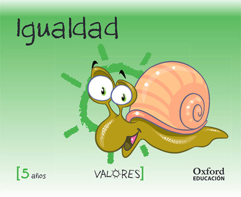 5 Años - Valores Ed. Igualdad (Oxford University Press) - 9788467381795