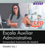 Escala Auxiliar Administrativa. Universidad Autónoma de Madrid. Temario Vol. I