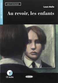 Au Revoir, Les Enfants (+cd) (Cideb) - 9788853016416