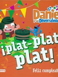 Ei - Daniel Y Los Diversonicos - Plat, Plat, Plat - Feliz Cumpleaños. Aa. Vv. (Algar) 9788491420040