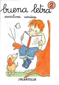Buena letra, escritura cursiva, 2 Educación Primaria. Capell I Tomas, Fermi, Sabate I Rodie, Teresa (Salvatella) 9788472104433 Imagen principal del producto
