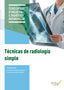 Gs - Tecnicas De Radiologia Simple. Aa. Vv. (Aran Ediciones) 9788419381286