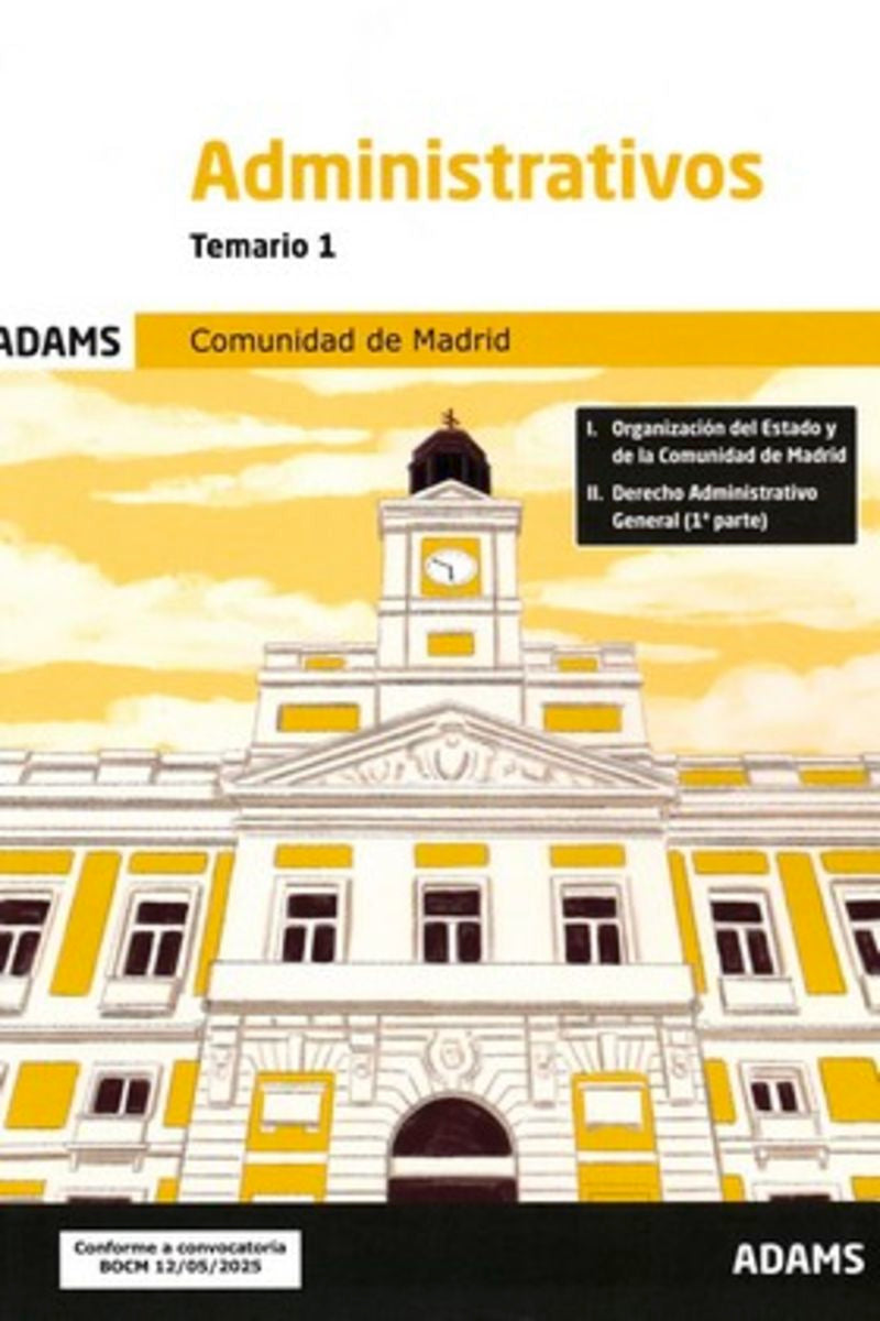 Temario 1 Administrativos de la Comunidad de Madrid. Turno libre