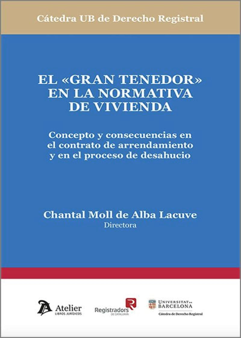 El gran tenedor en la normativa de vivienda.