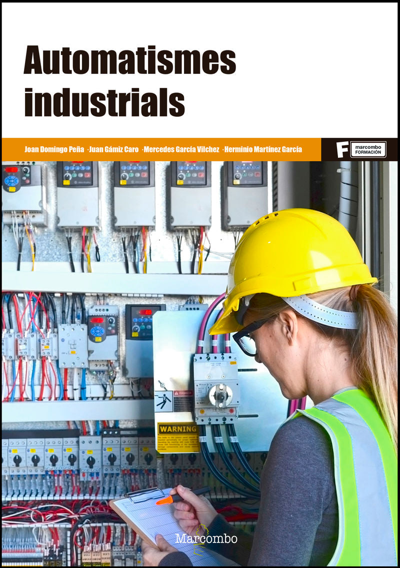 Automatismes Industrials (Català). [et Al. ], Martinez Garcia, Herminio (Marcombo) 9788426727428