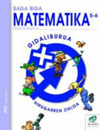 Txanela 5/6 - Matematika 5/6. Gidaliburua. Batzuk (Ikaselkar) 9788497832021 Imagen principal del producto