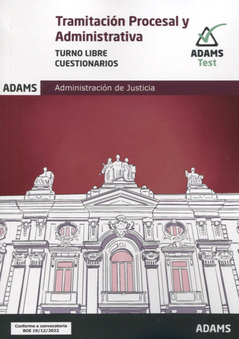 Cuestionarios Tramitación Procesal y Administrativa, turno libre. Aa. Vv. (Adams) 9788411164542