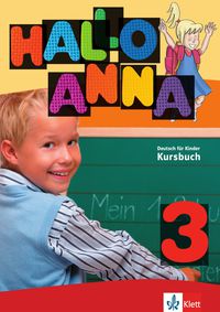 Hallo Anna 3 Lehrbuch + Cds. Aa. Vv. (Klett) 9783126760669 Imagen principal del producto
