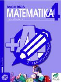 Txanela 4 - Matematika 4. Lan-koadernoa 7. Batzuk (Ikaselkar) 9788483319895 Imagen principal del producto