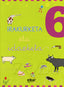 Irakurketa eta idazketa koadernoa 6. Imaz, Lurdes (Elkar) 9788497833912
