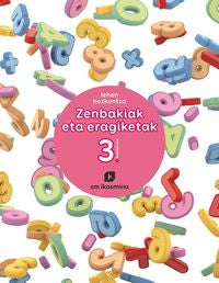 Lh 1 - Matematika Koad - Zenbakiak Eta Eragiketak 3. Batzuk (Ikasmiña) 9788498556063