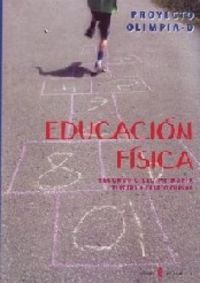 Olimpia-D. Educación física. Tercer y cuarto cursos de primaria. Libro del alumno. Aa. Vv. (Ediciones del Serbal, S.A.) 9788476285022