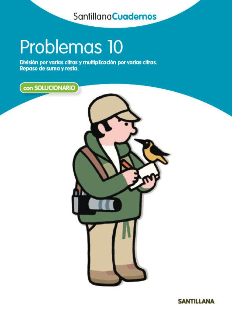 PROBLEMAS 10 SANTILLANA CUADERNOS. Aa. Vv. (Santillana Educación, S.L.) 9788468013077 Imagen principal del producto