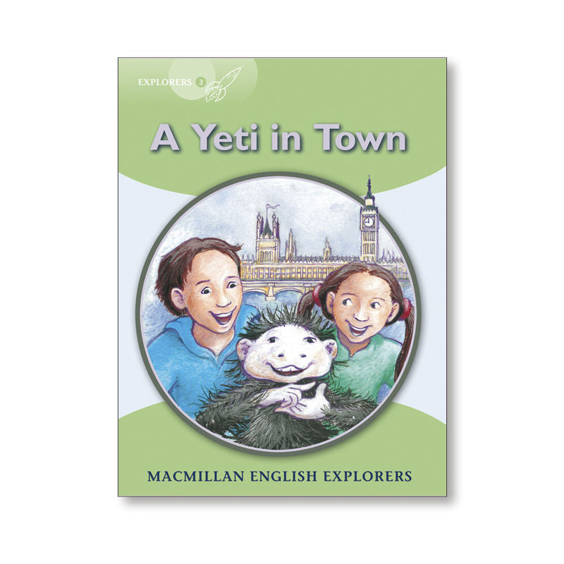 Explorers 3 - Yeti Comes to Town (Macmillan Elt) - 9781380037954