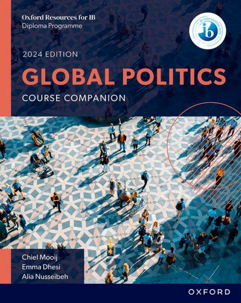 Oxford Resources For Ib Dp Global Politics: Course Book (Oxford University Press) - 9781382033657
