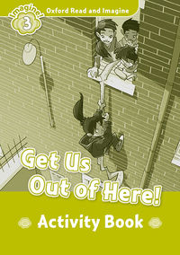 Ori 3 Get Us Out of Here WB (Oxford University Press) - 9780194736794
