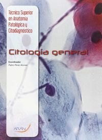 Citología general. Aa. Vv. (Arán Ediciones, S.L.) 9788416585052 Imagen principal del producto