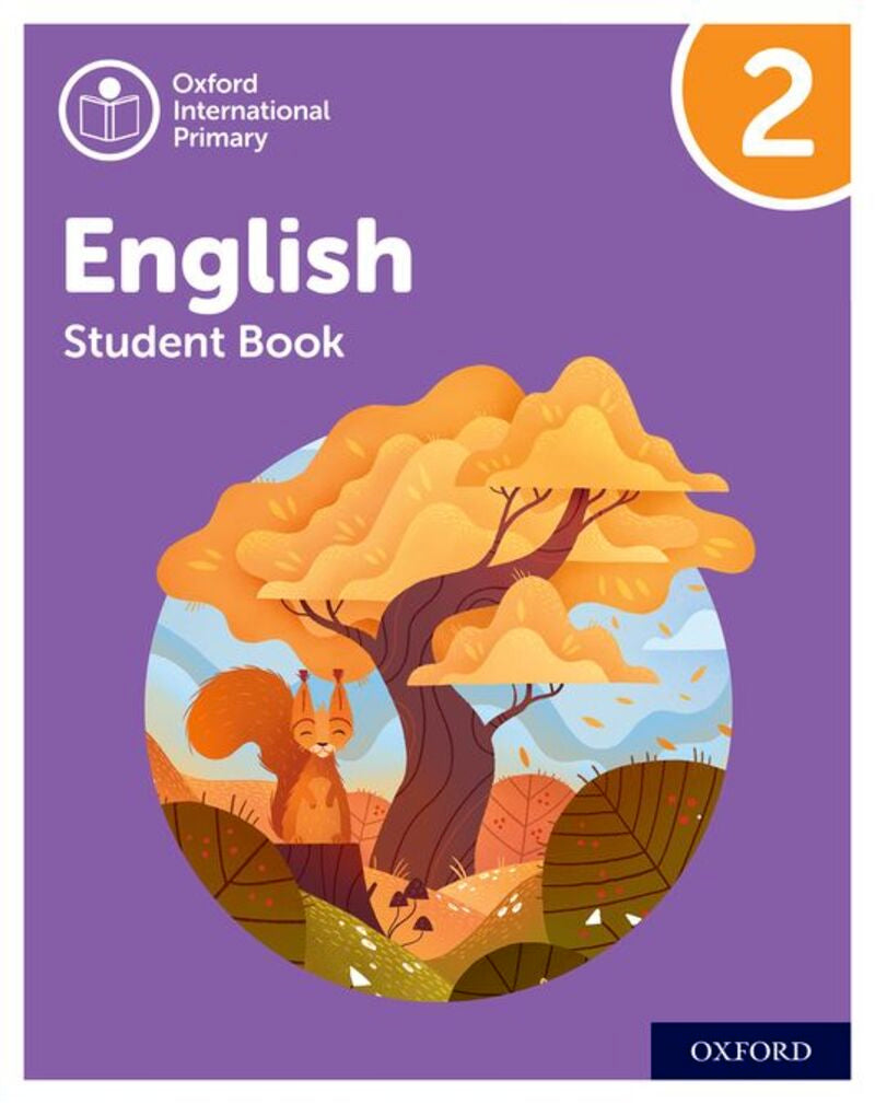 New Oxford International Primary English: Student Book Level 2 (Oxford University Press) - 9781382019811