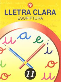 Ep 1 - Lletra Clara - Escriptura 11 (Vertical). Aa. Vv. (Nadal) 9788478873814