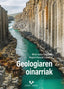 Geologiaren oinarriak. Insausti Irastorza, Nagore, Isasa Gabilondo, Miren (Universidad del País Vasco) 9788490826454
