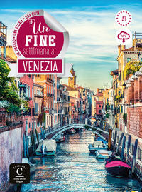Un fine settimana a  Venezia: Un fine settimana a  Venezia