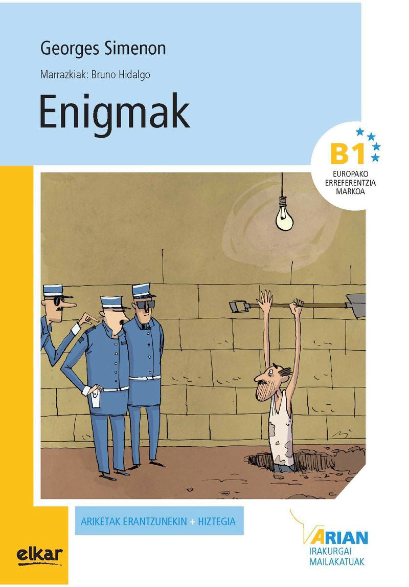 Enigmak (+CD audioa): Arian B1. Irakurgaiak. Hidalgo Garcia, Bruno, Simenon, Georges (Elkar) 9788490273258 Imagen principal del producto