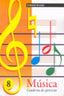 Ep - Musica Cuad. 8 - Notas:  Si Y Fa. Creacion De Melodias. Figuls Altes, Marta (Arcada) 9788478872220
