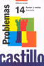 Ep - Castillo Problemas 14 - Sumar Y Restar Llevando. Martin, R. M. (Arcada) 9788486545437