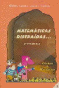 Matemáticas distraídas--, 5 Educación Primaria, 3 ciclo. Muñoz, Juanes, Santos, Pedro (Instituto Calasanz de Ciencias de la Educación) 9788472783164 Imagen principal del producto
