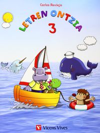 Letren Ontzia 3 (T, N, D, B, H). Reviejo Hernandez, Carlos (Vicens-Vives) 9788468217673