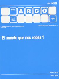 Mini-Arco El Mundo Que Nos Rodea 1. Aa. Vv. (Arco) 9788492490189 Imagen principal del producto