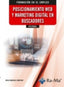 (IFCT0021) Posicionamiento web y marketing digital en buscadores. Moreno Company, Rosa Maria (RA-MA S.A. Editorial y Publicaciones) 9791387642310