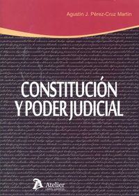 Constitución y Poder Judicial: 2ª edicion