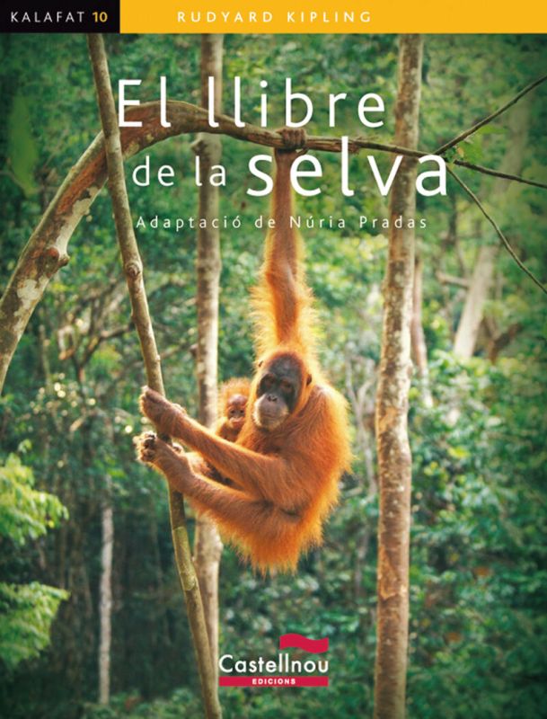 El llibre de la selva. Kipling, Rudyard (Castellnou) 9788498043136 Imagen principal del producto