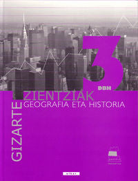 Gaztelu 3 - Gizarte Zientziak 3. Geografia eta historia. Batzuk (Elkar) 9788497830799 Imagen principal del producto