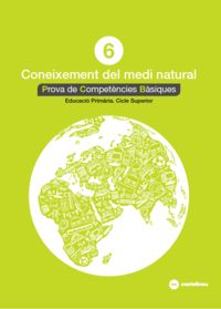 CONEIXEMENT DEL MEDI NATURAL 6: PROVES COMPETÈNCIES BÀSIQUES - ED.2018. Queralt, Magi (Castellnou) 9788417406523