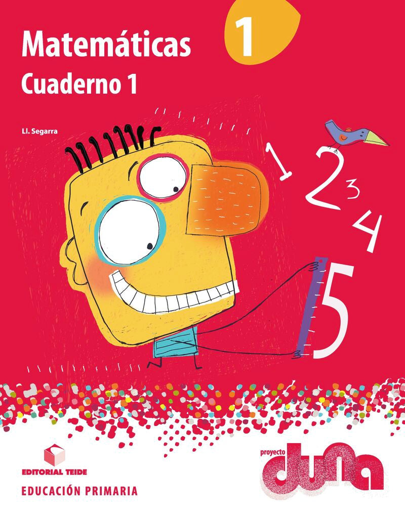 Matemáticas 1º EPO - Proyecto Duna. Aa. Vv. (Editorial Teide, S.A.) 9788430717620