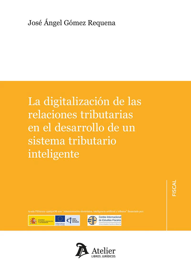 La digitalización de las relaciones tributarias en el desarrollo de un sistema tributario inteligente