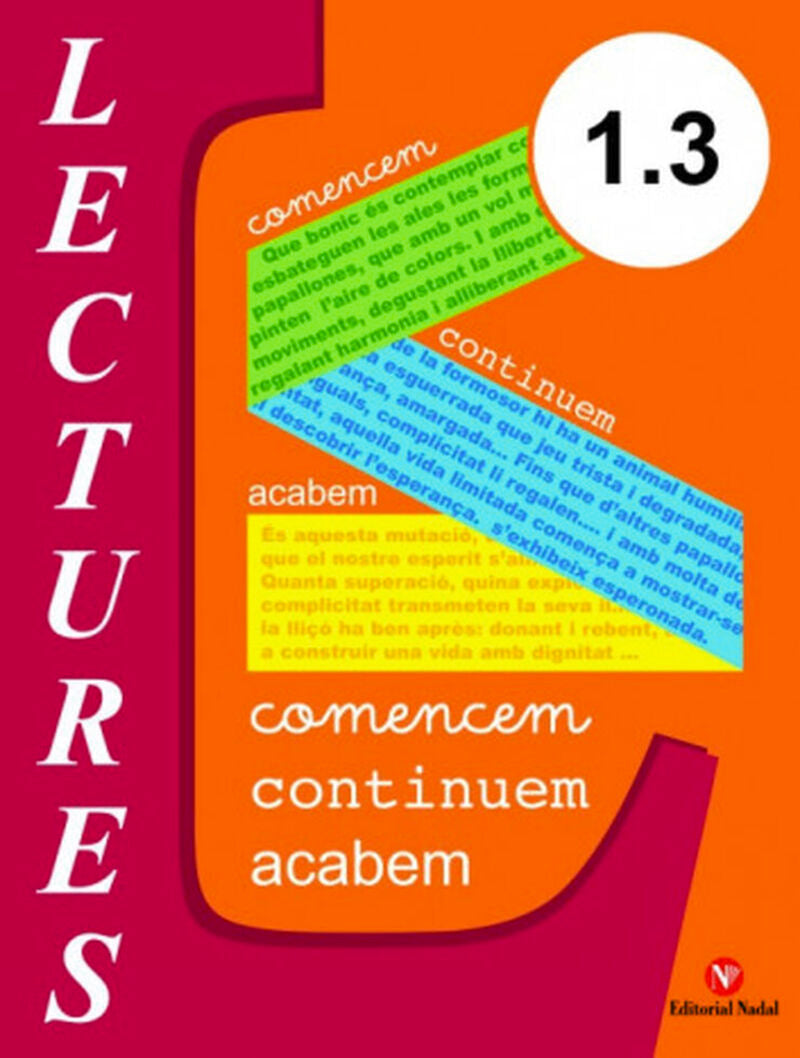 Ep 1  - Comencem, Continuem, Acabem 1.3 - Comprensio Lectora. Aa. Vv. (Nadal) 9788478877683