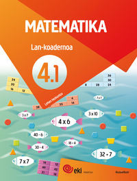 EKI LH 4. Matematika 4. Lan-koadernoa 4.1. Batzuk (Ikaselkar) 9788417538835 Imagen principal del producto